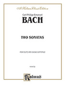 Cover icon of Two Sonatas (COMPLETE) sheet music for flute and basso continuo by Carl Philip Emanuel Bach and Carl Philip Emanuel Bach, classical score, intermediate skill level