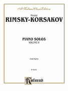 Cover icon of Piano Solos, Volume II (COMPLETE) sheet music for piano solo by Nikolai Rimsky-Korsakov and Nikolai Rimsky-Korsakov, classical score, intermediate skill level