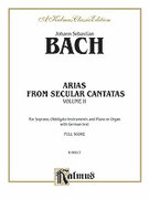 Cover icon of Soprano Arias from Secular Cantatas, Volume II (COMPLETE) sheet music for voice and piano by Johann Sebastian Bach, classical score, intermediate skill level