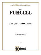 Fifteen Songs and Airs for Soprano or Tenor from the Operas and the Odes (COMPLETE) for voice and piano - henry purcell voice sheet music