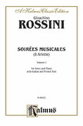 Cover icon of Soires Musicales, Volume I (COMPLETE) sheet music for voice and piano by Gioacchino Rossini, classical score, intermediate skill level