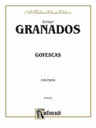 Cover icon of Goyescas (COMPLETE) sheet music for piano solo by Enrique Granados, classical score, intermediate skill level