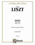Cover icon of Songs, Volume I, Nos. 1-13 (COMPLETE) sheet music for voice and piano by Franz Liszt, classical score, intermediate skill level