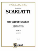 Cover icon of The Complete Works, Volume IX (COMPLETE) sheet music for piano solo by Domenico Scarlatti, classical score, intermediate skill level