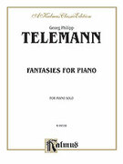 Cover icon of Fantasies for Piano (COMPLETE) sheet music for piano solo by Georg Philipp Telemann, classical score, intermediate skill level