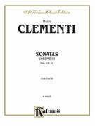 Cover icon of Piano Sonatas, Volume III (COMPLETE) sheet music for piano solo by Muzio Clementi, classical score, intermediate skill level