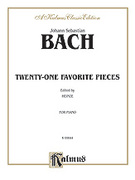 Cover icon of Twenty One Favorite Pieces (COMPLETE) sheet music for piano solo by Johann Sebastian Bach, classical score, intermediate skill level