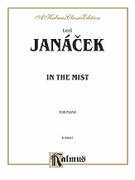 Cover icon of In the Mist (COMPLETE) sheet music for piano solo by Leos Jancek, classical score, intermediate skill level