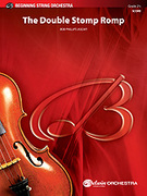 Cover icon of The Double Stomp Romp (COMPLETE) sheet music for string orchestra by Bob Phillips, easy/intermediate skill level