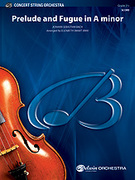 Cover icon of Prelude and Fugue in A Minor sheet music for string orchestra (full score) by Johann Sebastian Bach and Elizabeth Start, classical score, intermediate skill level