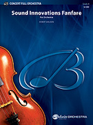 Cover icon of Sound Innovations Fanfare sheet music for full orchestra (full score) by Robert Sheldon, intermediate skill level