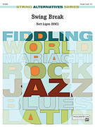 Cover icon of Swing Break sheet music for string orchestra (full score) by Bert Ligon, intermediate skill level
