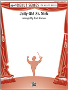 Cover icon of Jolly Old St. Nick (COMPLETE) sheet music for concert band by Anonymous and Scott Watson, beginner skill level