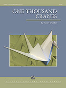 Cover icon of One Thousand Cranes sheet music for concert band (full score) by Robert Sheldon, intermediate skill level
