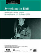 Cover icon of Symphony in Riffs (COMPLETE) sheet music for jazz band by Benny Carter, intermediate skill level