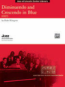 Cover icon of Diminuendo and Crescendo in Blue sheet music for jazz band (full score) by Duke Ellington and David Berger, intermediate skill level