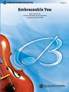 Cover icon of Embraceable You sheet music for string orchestra (full score) by George Gershwin, Ira Gershwin and Calvin Custer, classical score, intermediate skill level