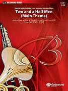 Cover icon of Two and a Half Men sheet music for concert band (full score) by Grant Geissman and Douglas E. Wagner, beginner skill level