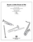Cover icon of Dream a Little Dream of Me (COMPLETE) sheet music for Choral Pax by Fabian Andre, Gus Kahn and Jay Althouse, easy/intermediate skill level