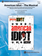 Cover icon of American Idiot -- The Musical, Selections from (COMPLETE) sheet music for string orchestra by Green Day and Tom Kitt, intermediate skill level