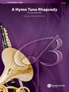 Cover icon of A Hymn Tune Rhapsody (COMPLETE) sheet music for concert band by Jerry Brubaker, intermediate skill level