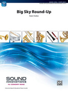 Cover icon of Big Sky Round-Up sheet music for concert band (full score) by Robert Sheldon, beginner skill level
