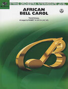 Cover icon of African Bell Carol (COMPLETE) sheet music for string orchestra by Anonymous and Robert W. Smith, easy/intermediate skill level