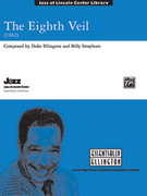 Cover icon of The Eighth Veil sheet music for jazz band (full score) by Duke Ellington and Billy Strayhorn, intermediate skill level