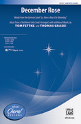 Cover icon of December Rose sheet music for choir (SAB: soprano, alto, bass) by Anonymous, Tom Fettke and Thomas Grassi, intermediate skill level