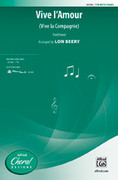 Cover icon of Vive l'Amour sheet music for choir (TTB: tenor, bass) by Anonymous and Lon Beery, intermediate skill level