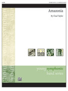 Cover icon of Amazonia sheet music for concert band (full score) by Chad Taylor, intermediate skill level