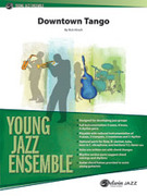 Cover icon of Downtown Tango (COMPLETE) sheet music for jazz band by Rick Hirsch, intermediate skill level