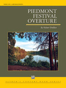 Cover icon of Piedmont Festival Overture sheet music for concert band (full score) by Robert Sheldon, intermediate skill level