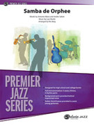 Cover icon of Samba de Orphee sheet music for jazz band (full score) by Luiz Bonf and Antonio Maria, intermediate skill level