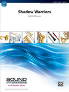 Cover icon of Shadow Warriors sheet music for concert band (full score) by Chris M. Bernotas, intermediate skill level