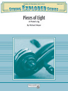 Cover icon of Pieces of Eight (COMPLETE) sheet music for string orchestra by Richard Meyer, intermediate skill level