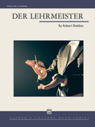 Cover icon of Der Lehrmeister sheet music for concert band (full score) by Robert Sheldon, intermediate skill level
