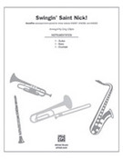 Cover icon of Swingin' Saint Nick! (COMPLETE) sheet music for band or orchestra by Anonymous and Greg Gilpin, easy/intermediate skill level