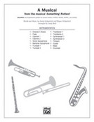 Cover icon of A Musical (COMPLETE) sheet music for band or orchestra by Karey Kirkpatrick, Wayne Kirkpatrick and Andy Beck, easy/intermediate skill level