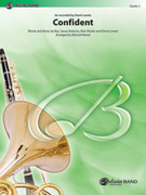 Cover icon of Confident (COMPLETE) sheet music for concert band by Ilya, Max Martin and Demi Lovato, intermediate skill level
