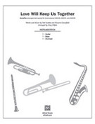 Cover icon of Love Will Keep Us Together (COMPLETE) sheet music for band or orchestra by Neil Sedaka, Howard Greenfield and Greg Gilpin, easy/intermediate skill level