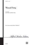 Cover icon of Wassail Song sheet music for choir (SATB: soprano, alto, tenor, bass) by Anonymous, Robert Shaw and Alice Parker, intermediate skill level