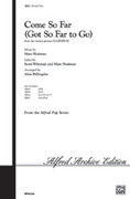 Cover icon of Come So Far (Got So Far to Go) (from Hairspray) sheet music for choir (SSA: soprano, alto) by Marc Shaiman, Scott Wittman and Alan Billingsley, intermediate skill level
