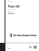 Cover icon of Psalm 120 sheet music for choir (SATB: soprano, alto, tenor, bass) by Dave Brubeck, intermediate skill level