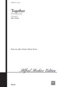 Cover icon of Together (from Hollering Sun) sheet music for choir (SATB: soprano, alto, tenor, bass) by Alice Parker, intermediate skill level