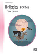 Cover icon of The Headless Horseman sheet music for piano solo by Tom Gerou, intermediate skill level