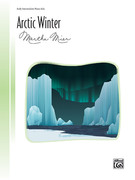 Cover icon of Arctic Winter sheet music for piano solo by Martha Mier, intermediate skill level