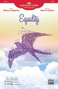 Cover icon of Equality sheet music for choir (SATB: soprano, alto, tenor, bass) by Mark Hayes, intermediate skill level