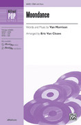 Cover icon of Moondance sheet music for choir (SSA: soprano, alto) by Van Morrison, intermediate skill level