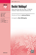 Cover icon of Rockin' Holidays! sheet music for choir (SATB: soprano, alto, tenor, bass) by Johnny Marks and Alan Billingsley, intermediate skill level